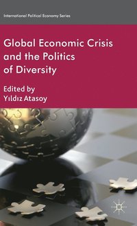 bokomslag Global Economic Crisis and the Politics of Diversity