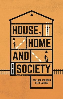 House, Home and Society 1