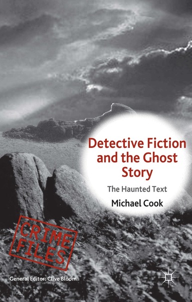 M. Cook - Detective Fiction and the Ghost Story, Inbunden