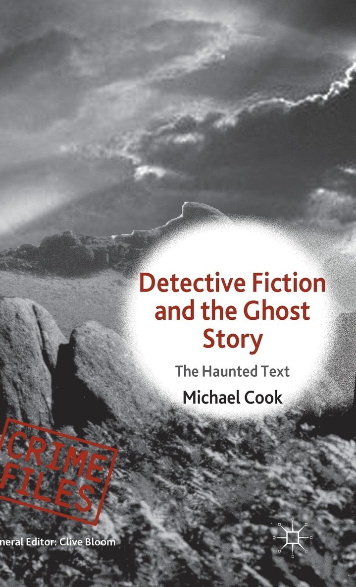 Detective Fiction and the Ghost Story 1