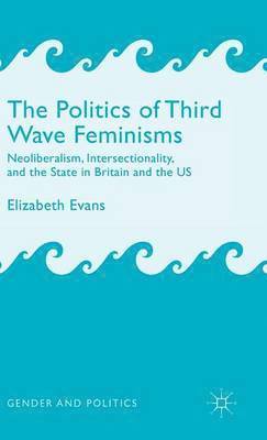 bokomslag Politics of Third Wave Feminisms