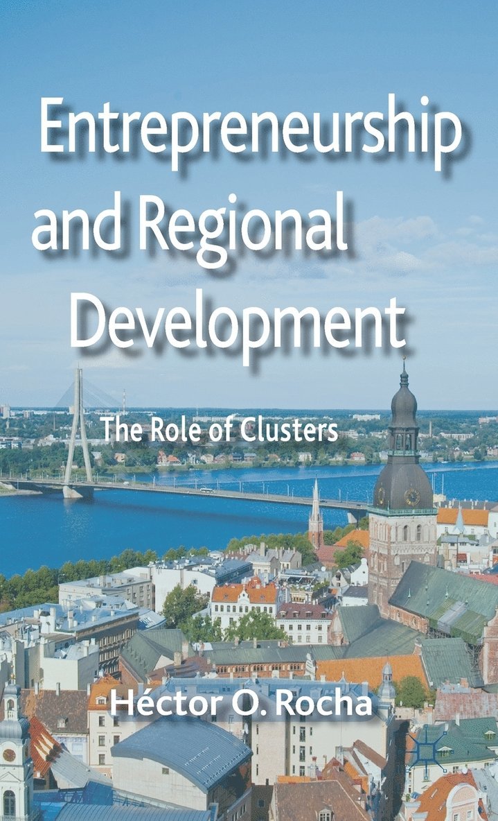 Entrepreneurship and Regional Development