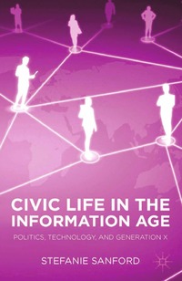 bokomslag Civic Life in the Information Age