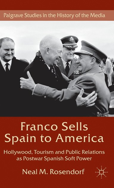 bokomslag Franco Sells Spain to America