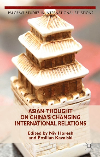 bokomslag Asian Thought on China's Changing International Relations