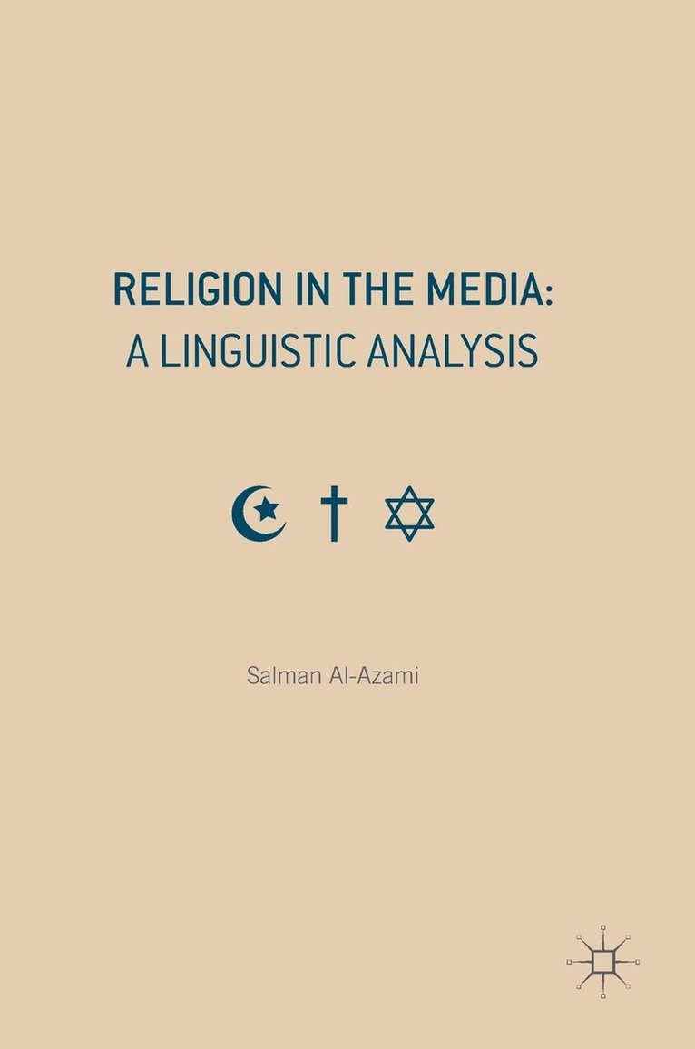 Religion in the Media: A Linguistic Analysis 1