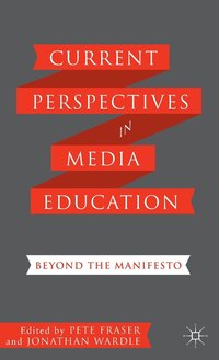 bokomslag Current Perspectives in Media Education