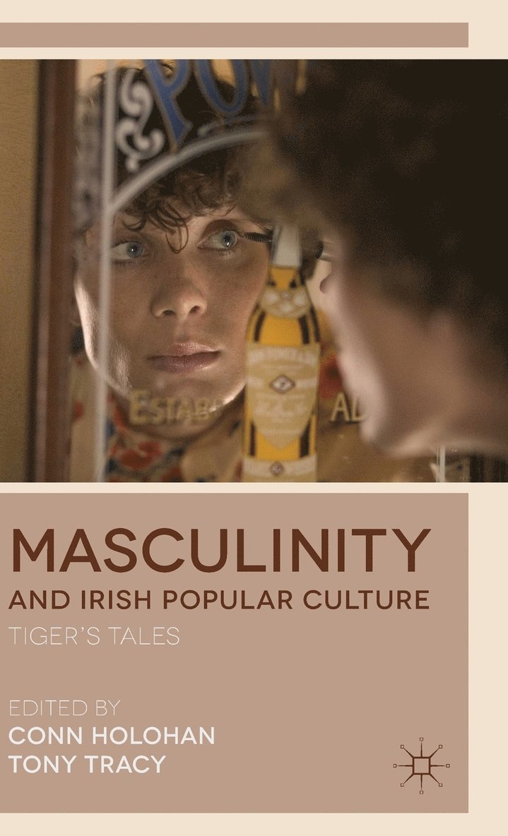 Masculinity and Irish Popular Culture 1