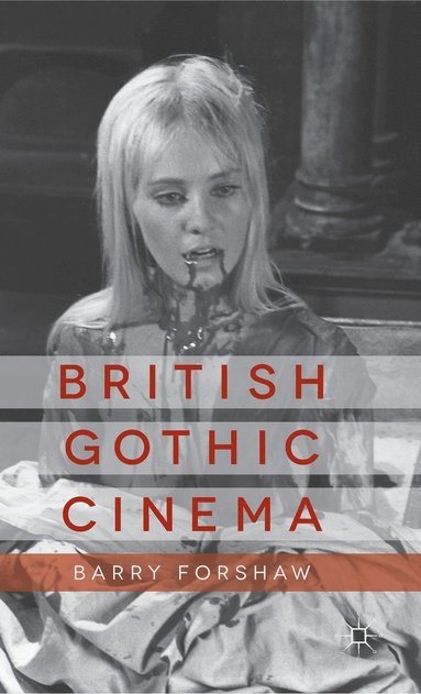 bokomslag British Gothic Cinema