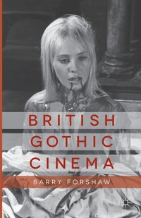 bokomslag British Gothic Cinema