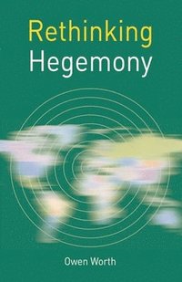 bokomslag Rethinking Hegemony