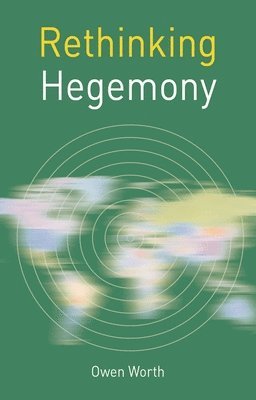 bokomslag Rethinking Hegemony