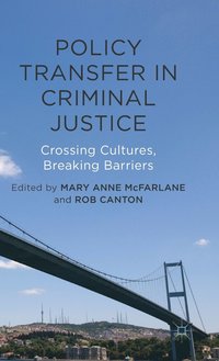 bokomslag Policy Transfer in Criminal Justice