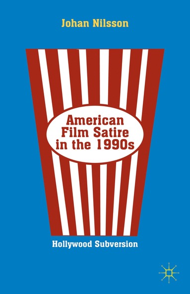 bokomslag American Film Satire in the 1990s