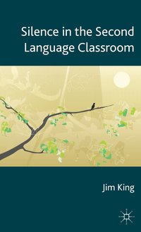 bokomslag Silence in the Second Language Classroom