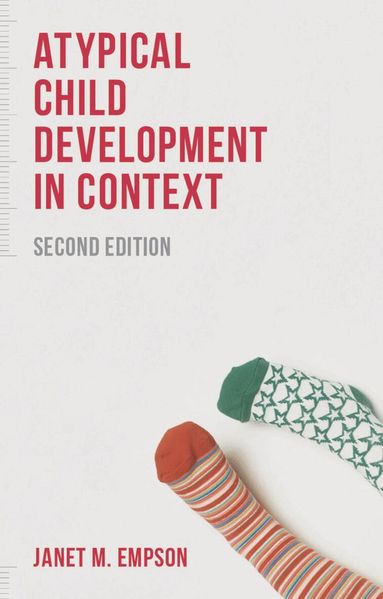Janet Empson - Atypical Child Development in Context, Häftad