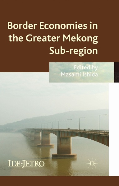 bokomslag Border Economies in the Greater Mekong Sub-region