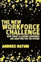 The New Workforce Challenge 1