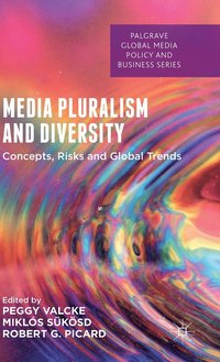 bokomslag Media Pluralism and Diversity