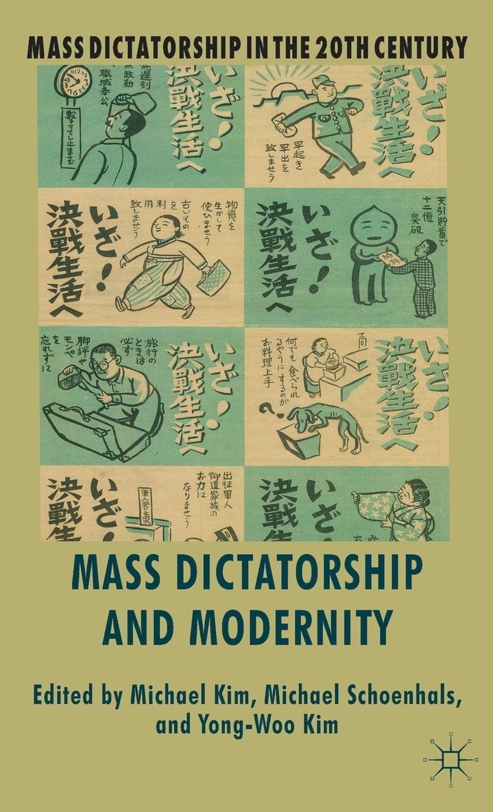 Mass Dictatorship and Modernity 1