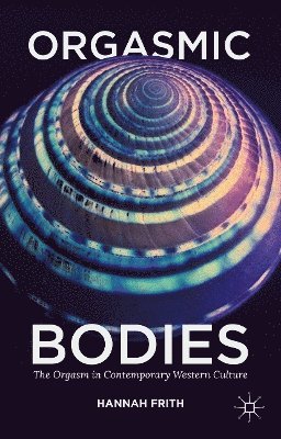 Orgasmic Bodies