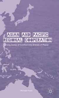 bokomslag Asian and Pacific Regional Cooperation