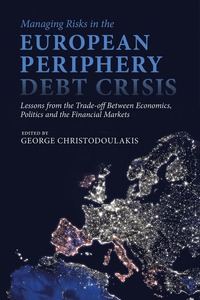 bokomslag Managing Risks in the European Periphery Debt Crisis