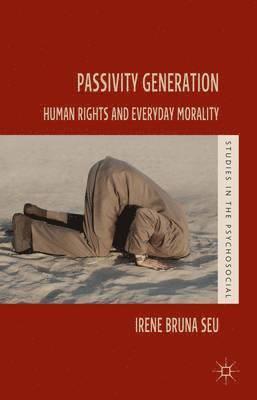 Irene Bruna Seu - Passivity Generation, Inbunden