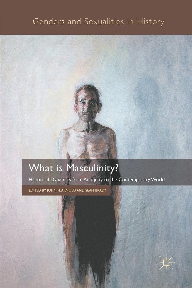 What is Masculinity? 1