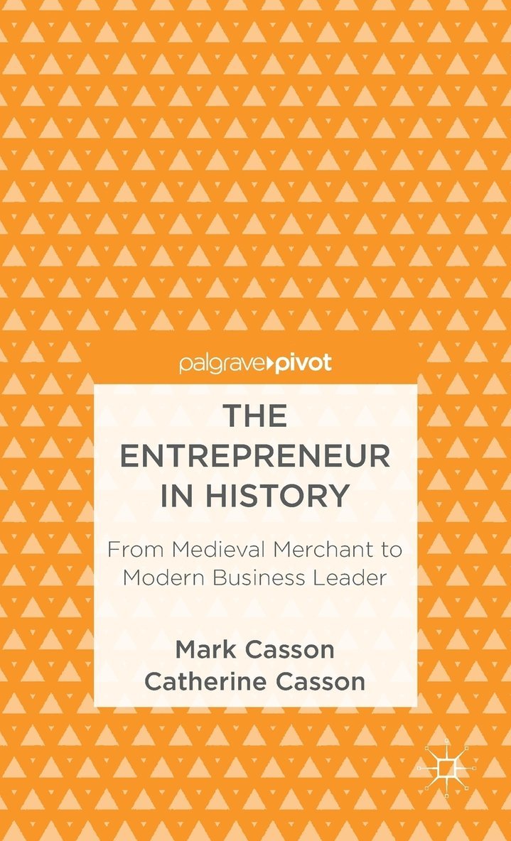 The Entrepreneur in History 1