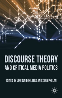 bokomslag Discourse Theory and Critical Media Politics