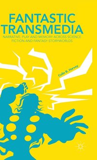 bokomslag Fantastic Transmedia