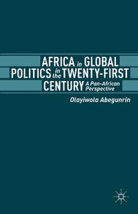 bokomslag Africa in Global Politics in the Twenty-First Century