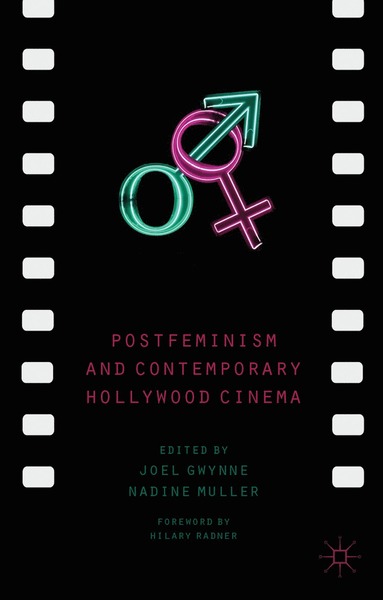 bokomslag Postfeminism and Contemporary Hollywood Cinema