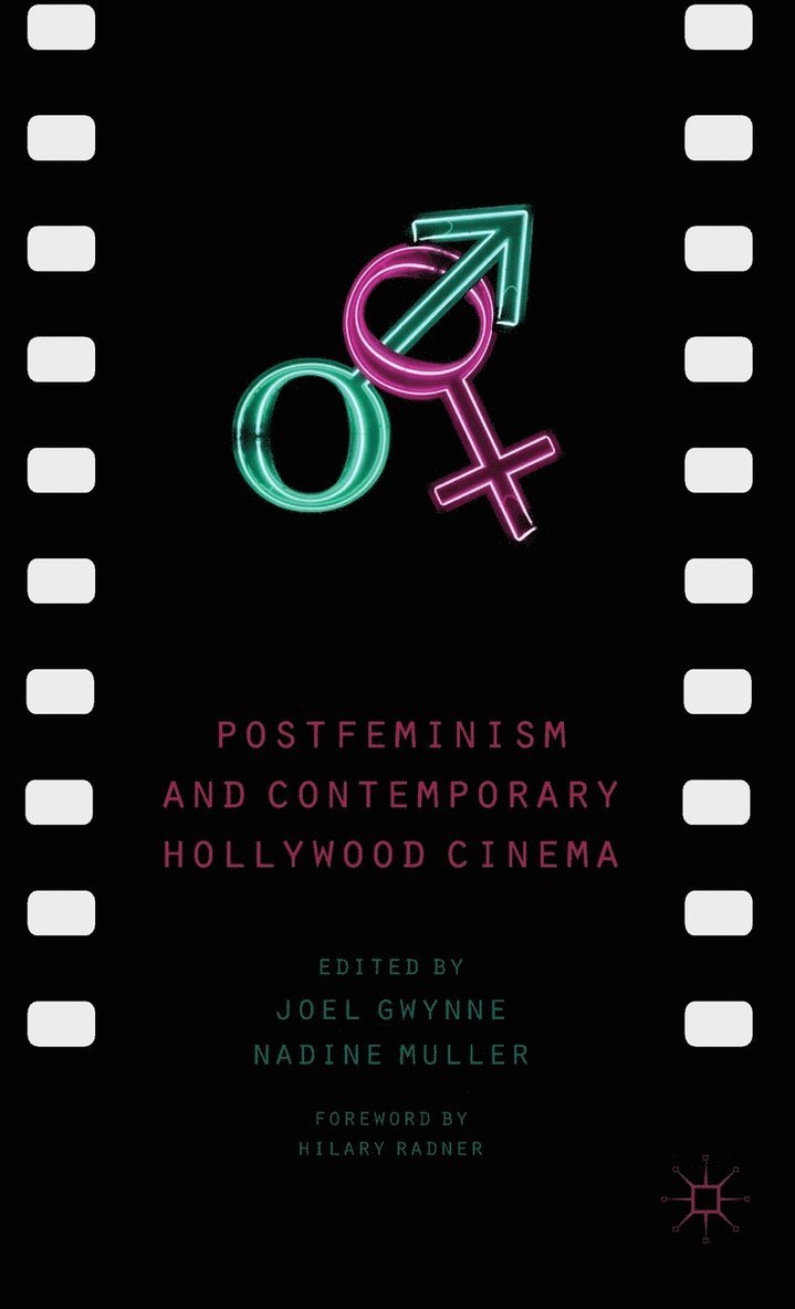 Postfeminism and Contemporary Hollywood Cinema 1