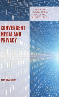 bokomslag Convergent Media and Privacy
