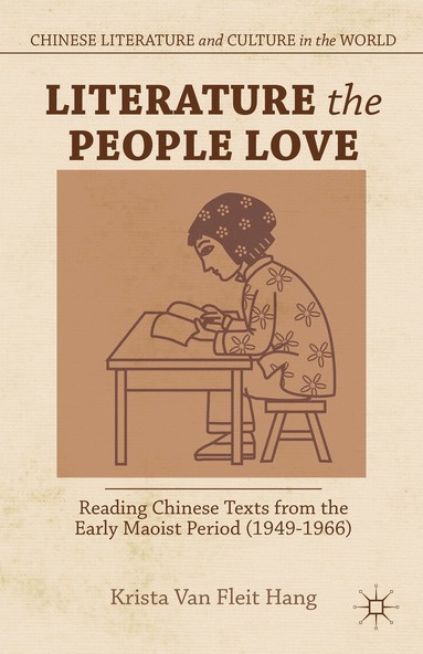 Krista Van Fleit Hang, Kenneth A. Loparo, Krista van Fleit Hang - Literature the People Love, Inbunden