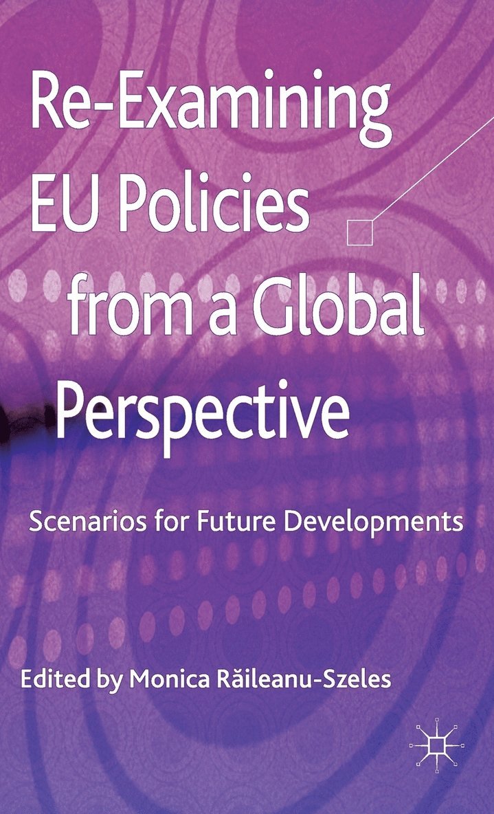 Re-Examining EU Policies from a Global Perspective 1
