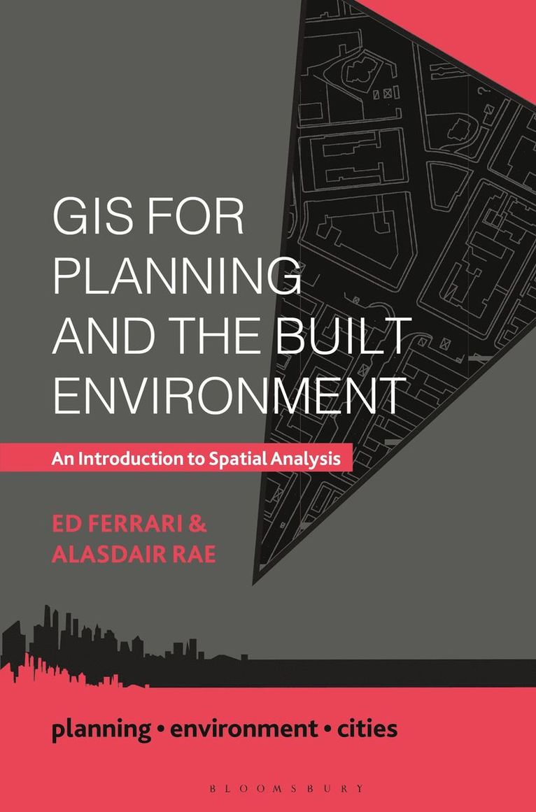 Ed Ferrari, Alasdair Rae, UK) Ferrari, Ed (Sheffield Hallam University, SHEFFIELD, UK) Rae, Alasdair (University of Sheffield, Sheffield - GIS for Planning and the Built Environment, Häftad