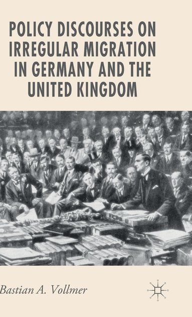 bokomslag Policy Discourses on Irregular Migration in Germany and the United Kingdom