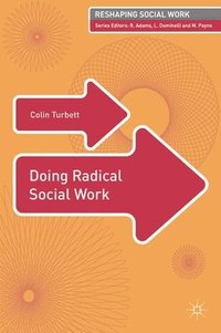 bokomslag Doing Radical Social Work