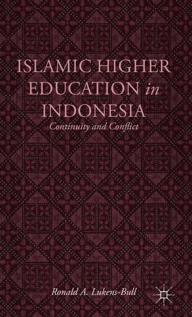 bokomslag Islamic Higher Education in Indonesia