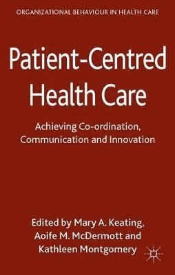 Patient-Centred Health Care 1