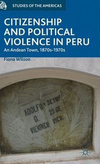 bokomslag Citizenship and Political Violence in Peru