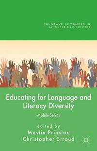 bokomslag Educating for Language and Literacy Diversity