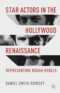 bokomslag Star Actors in the Hollywood Renaissance