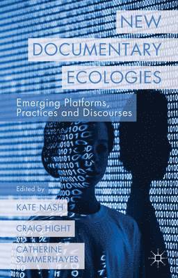 New Documentary Ecologies 1