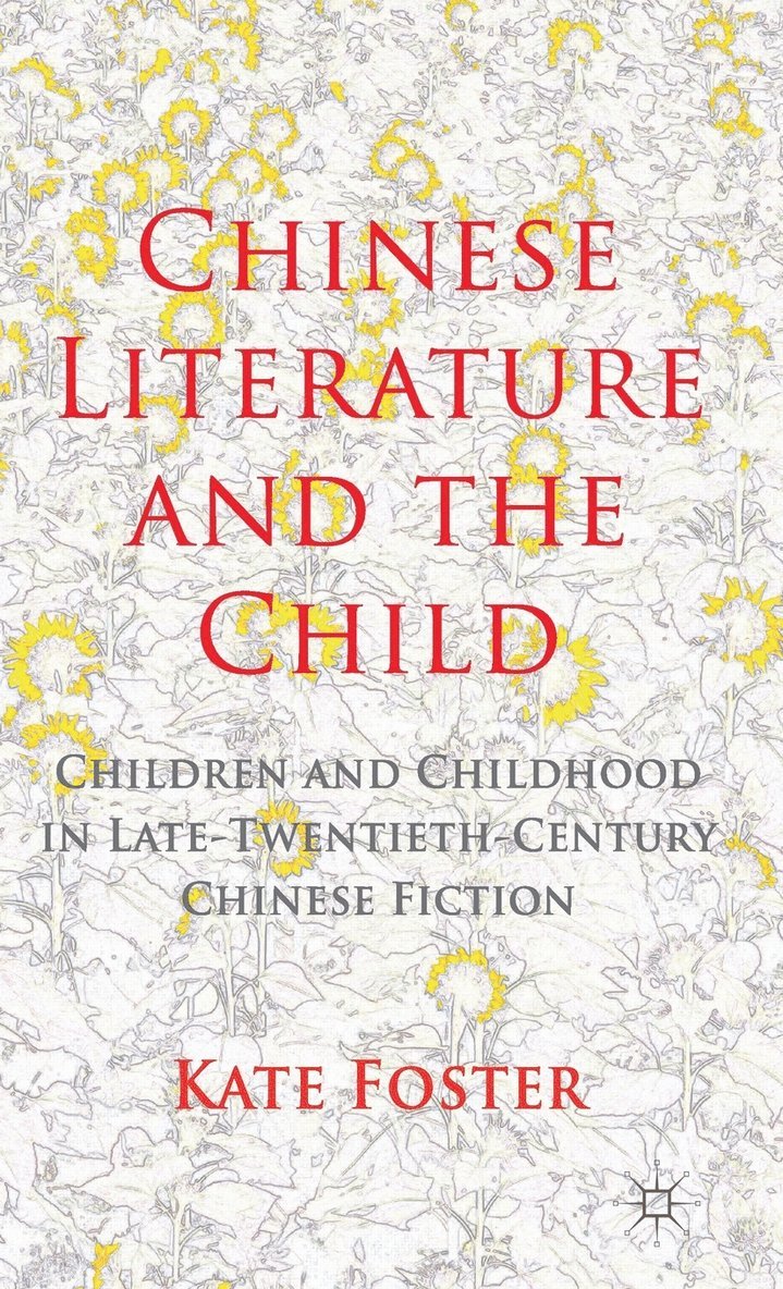 Chinese Literature and the Child 1