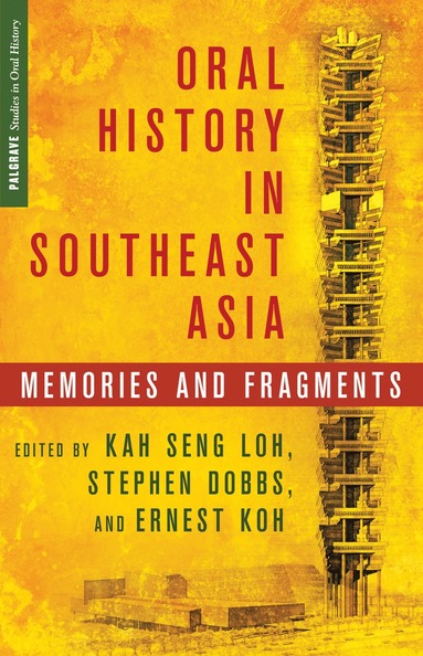 bokomslag Oral History in Southeast Asia