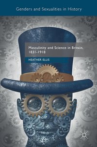 bokomslag Masculinity and Science in Britain, 18311918